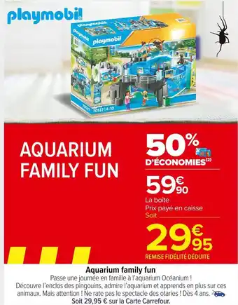 Carrefour Market Playmobil aquarium family fun offre