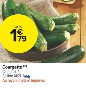 Carrefour Market Courgette offre