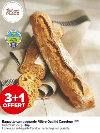 Carrefour Market Baguette campagnarde filière qualité carrefour offre