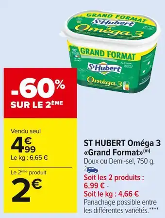 Carrefour Market St hubert oméga 3 grand format offre