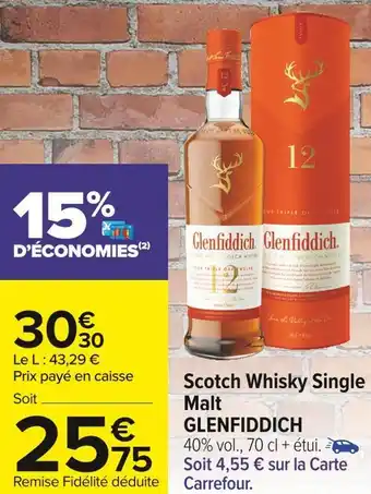 Carrefour Market Glenfiddich scotch whisky single malt offre