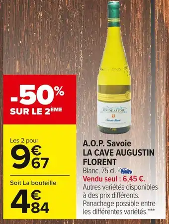 Carrefour Market La cave augustin florent a.o.p. savoie offre