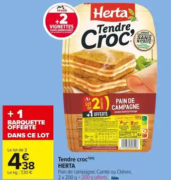 Carrefour Market Herta tendre croc’ offre
