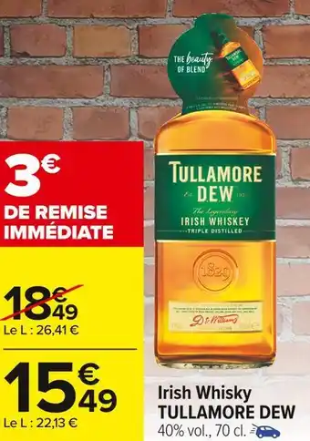 Carrefour Market Tullamore dew irish whisky offre