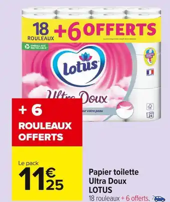 Carrefour Market Lotus papier toilette ultra doux offre
