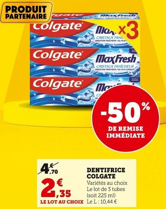 Super U Colgate dentifrice offre