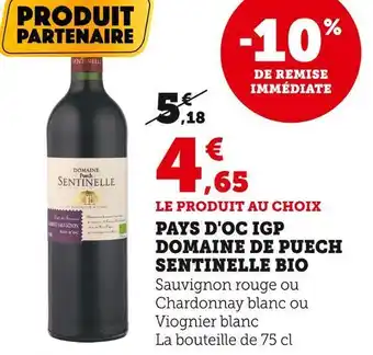 Super U Domaine de puech sentinelle pays d'oc igp bio offre
