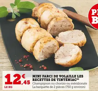 Super U Mini farci de volaille les recettes de tinténiac offre