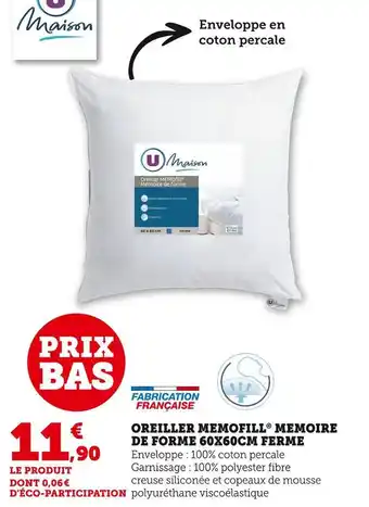 Super U U oreiller memofill® memoire de forme 60x60cm ferme offre