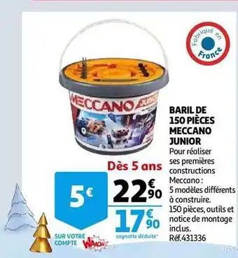 Auchan Baril de 150 pièces meccano junior offre
