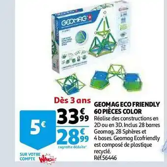 Auchan Geomag eco friendly 60 pièces color offre