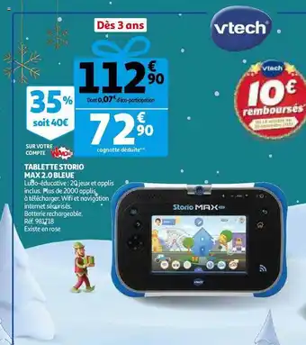 Auchan Tablette storio max 2.0 bleue vtech offre