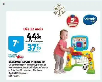 Auchan Bébé multisport interactif vtech offre