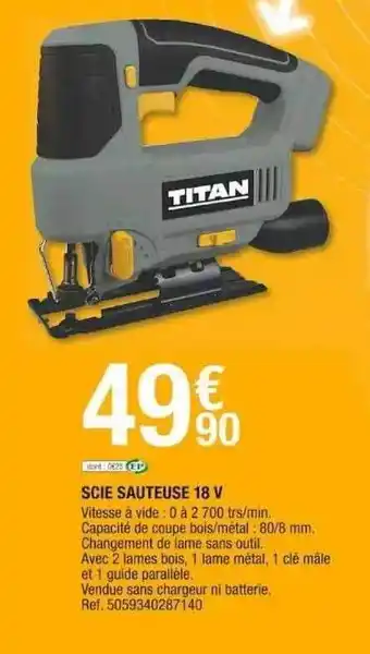 Brico Dépôt Scie sauteuse 18v titan offre
