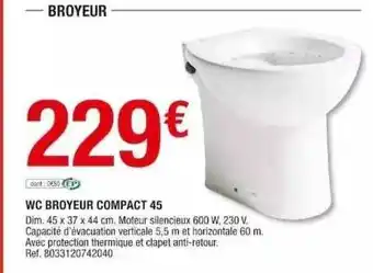 Brico Dépôt Wc broyeur compact 45 offre