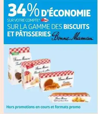 Auchan La gamme des biscuits et pâtisseries bonne maman offre