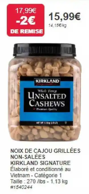 Costco Noix de cajou grillées non-salées kirkland signature offre