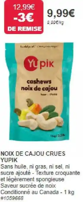 Costco Noix de cajou crues yupik offre