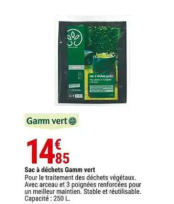 Gamm vert Sac à déchets gamm vert offre