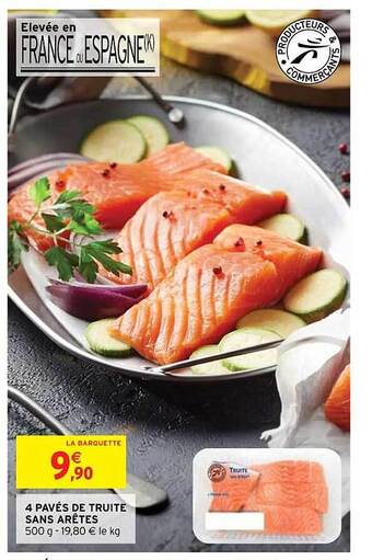 Intermarché Hyper 4 pavés de truite sans arêtes offre