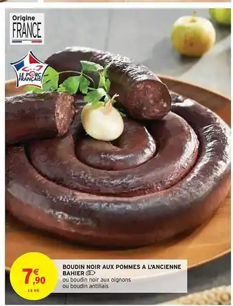 Intermarché Hyper Boudin noir aux pommes à l'ancienne bahier offre