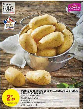 Intermarché Hyper Pomme de terre de consommation à chair ferme princesse amandine offre