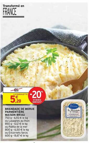 Intermarché Hyper Brandade de morue parmentière maison briau offre