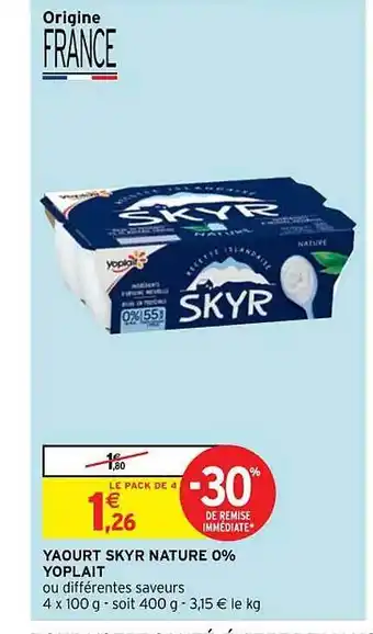 Intermarché Hyper Yaourt skyr nature 0% yoplait offre