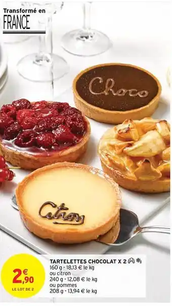 Intermarché Hyper Tartelettes chocolat x2 offre