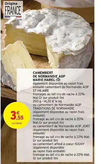 Intermarché Hyper Camembert de normandie aop marie harel offre
