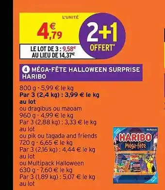 Intermarché Hyper Méga-fête halloween surprise haribo offre