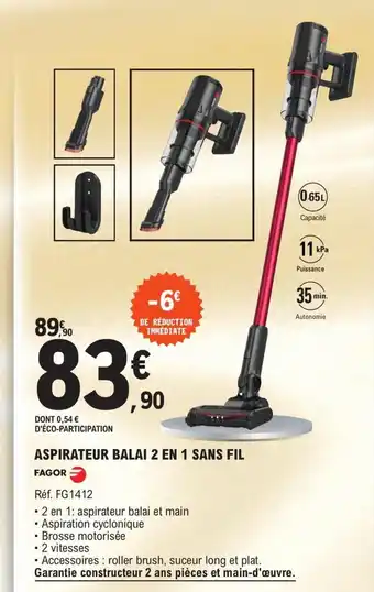 E.Leclerc Aspirateur Balai 2en 1 Sans Fil offre