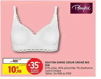 Intermarché Hyper Soutien gorge coeur croisé bio dim playtex offre