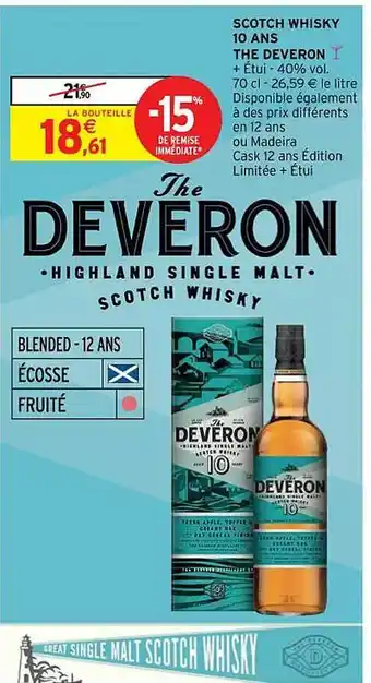 Intermarché Hyper Scotch whisky 10 ans the deveron offre