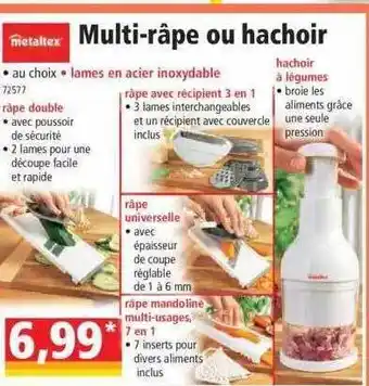 Norma Multi-râpe ou hachoir metaltex offre