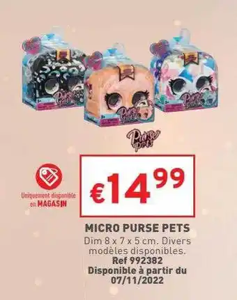 Trafic Micro purse pets offre