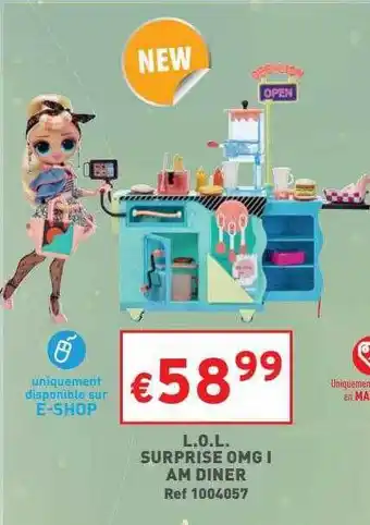 Trafic L.o.l surprise omg i am diner offre