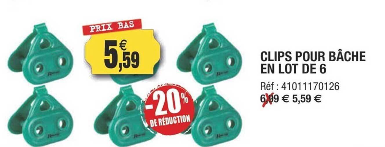 Promo Clips pour bâche en lot de 6 chez Outiror