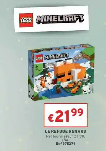 Trafic Le refuge renard lego minecraft offre