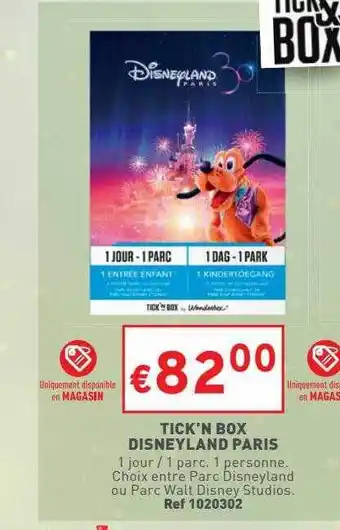 Trafic Tick'n box disney land paris offre