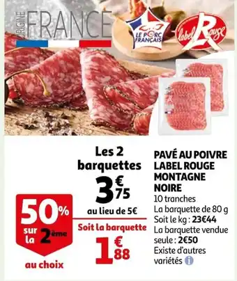 Auchan Pavé Au Poivre Label Rouge Montagne Noire offre