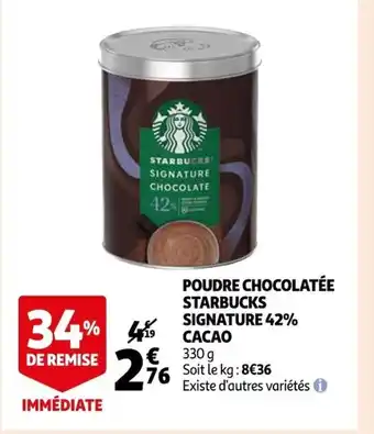 Auchan Poudre Chocolatée Starbucks Signature 42% Cacao offre
