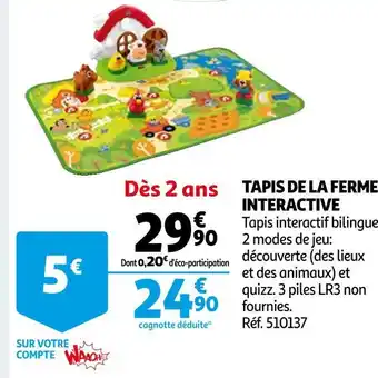 Auchan Tapis de la ferme interactive offre