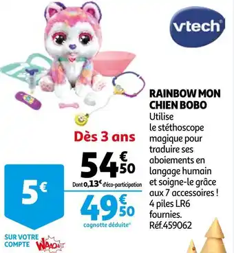 Auchan Vtech rainbow mon chien bobo offre