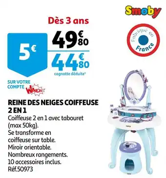 Auchan Smoby reine des neiges coiffeuse 2 en 1 offre