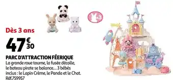 Auchan Parc d'attraction féerique offre