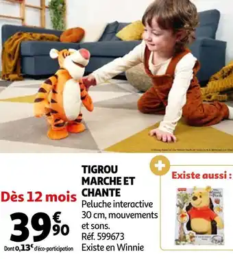 Auchan Tigrou marche et chante offre