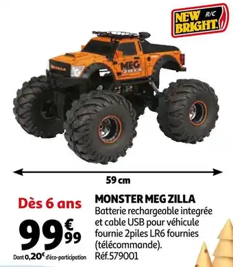 Auchan New bright monster meg zilla offre