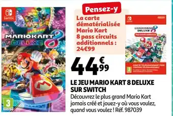 Auchan Le jeu mario kart 8 deluxe sur switch offre