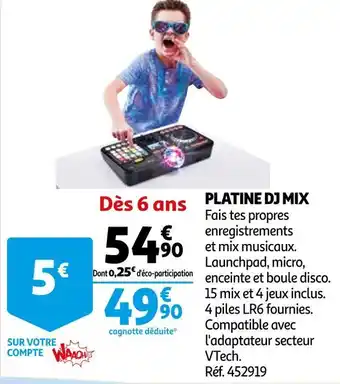 Auchan Platine dj mix offre